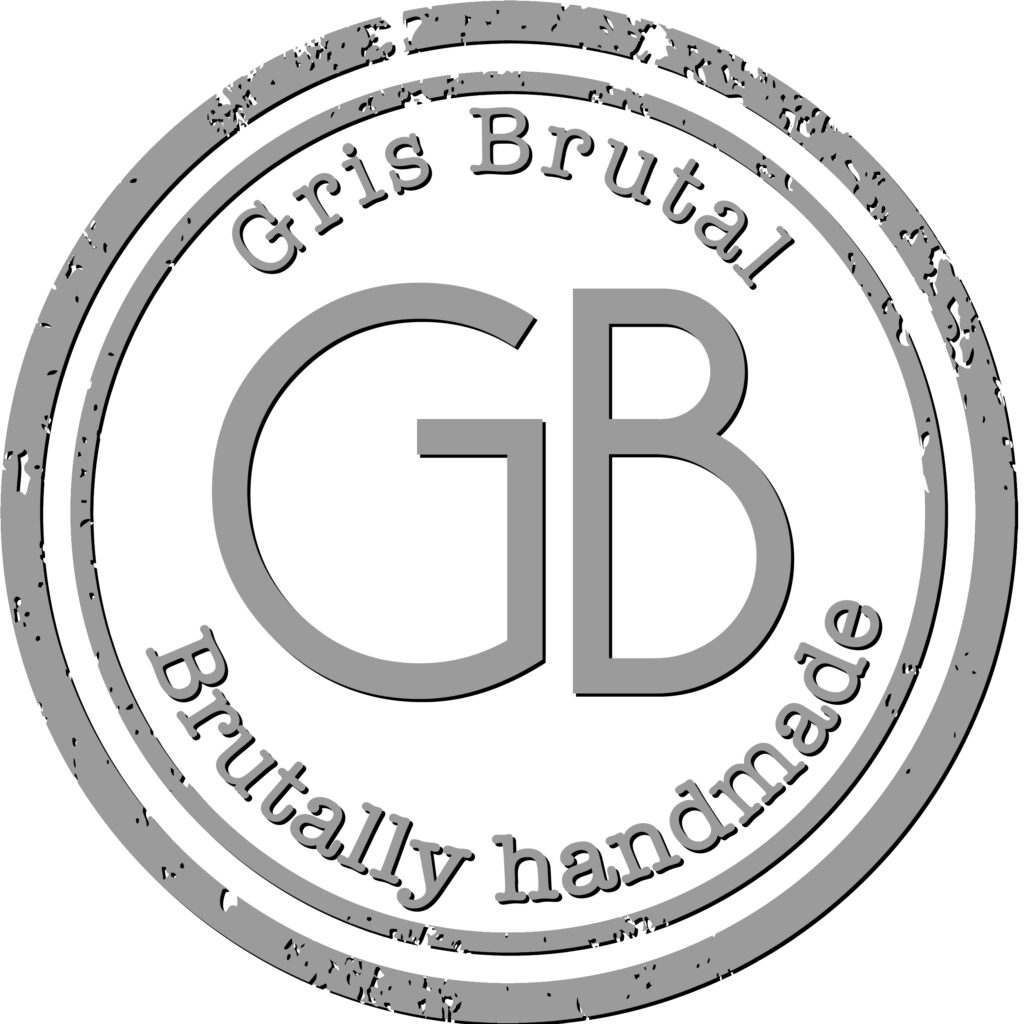 Gris Brutal, brutally handmade art